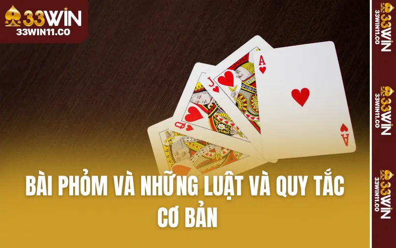 Bài Phỏm và những luật và quy tắc cơ bản