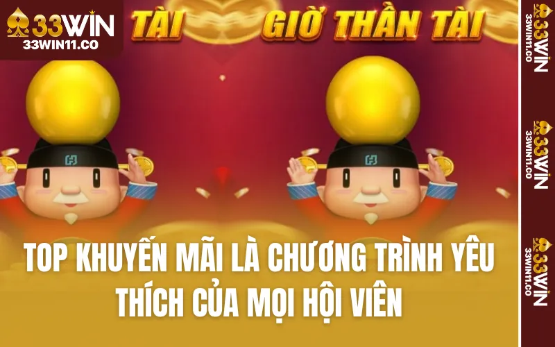 TOP Khuyến mãi là chương trình yêu thích của mọi hội viên